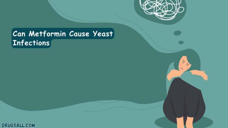 Can Metformin Cause Yeast Infections