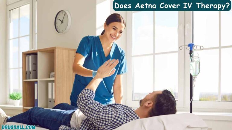 Does Aetna Cover IV Therapy
