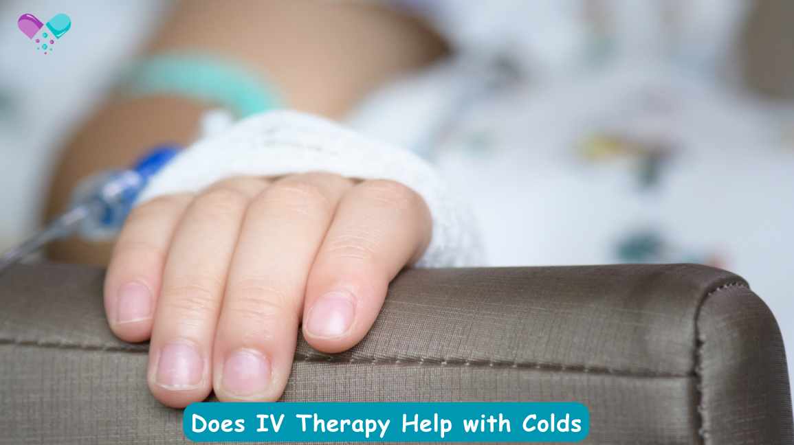 Does IV Therapy Help with Colds
